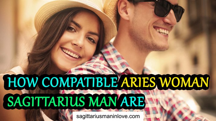 Aries Woman and Sagittarius Man Compatibility