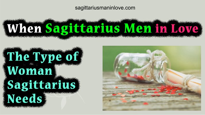 How to Know a Sagittarius Man in Love?